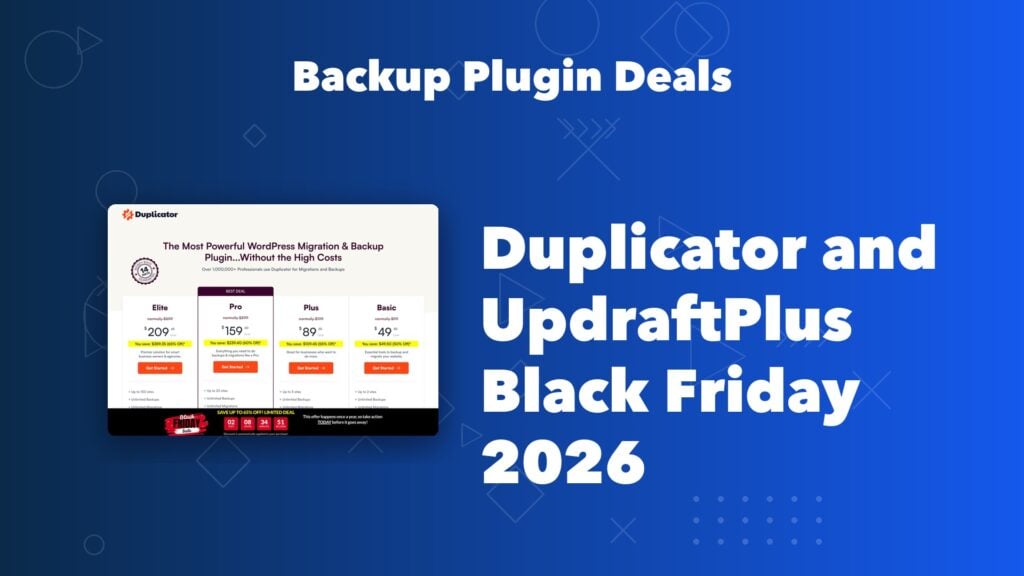 Duplicator and UpdraftPlus Black Friday 2026, Up to 65% OFF Duplicator and UpdraftPlus Black Friday 2026 backup plugin deals