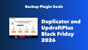 Duplicator and UpdraftPlus Black Friday 2026 backup plugin deals