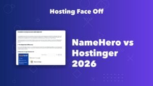 NameHero vs Hostinger web hosting comparison for 2026