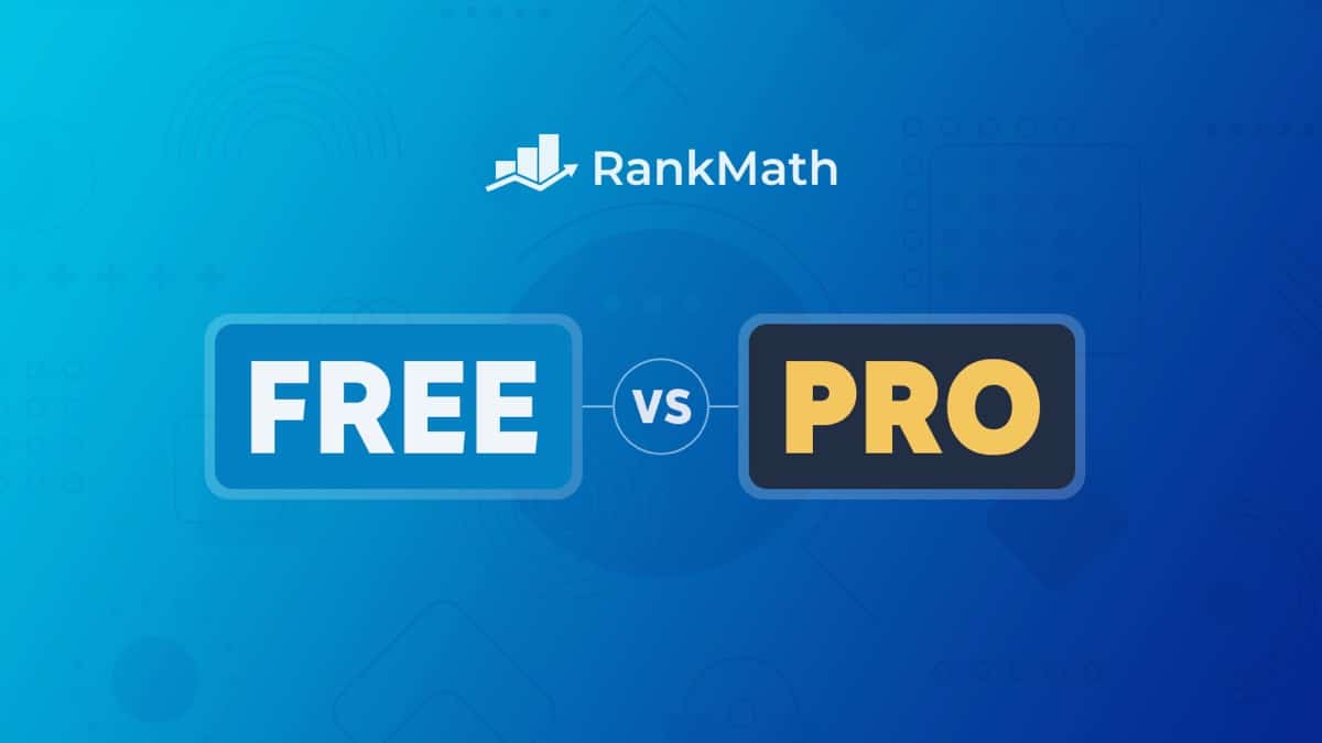 Rank Math Free vs Pro feature comparison for 2026
