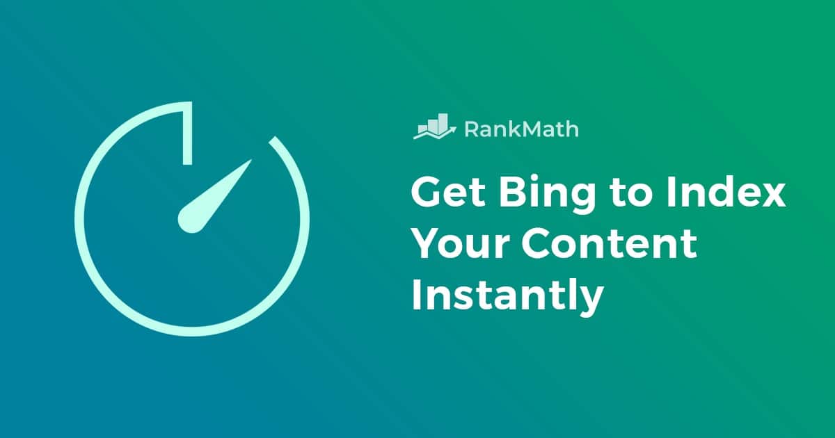 Rank Math Instant Indexing: How to Index Your Posts Faster in 2026 Rank Math IndexNow instant indexing submitting URLs to Bing and Yandex