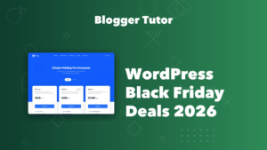 WordPress Black Friday deals for 2026 covering hosting, themes and plugins