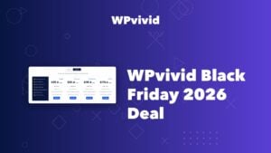 WPvivid Black Friday 2026 deal showing discounted lifetime pricing