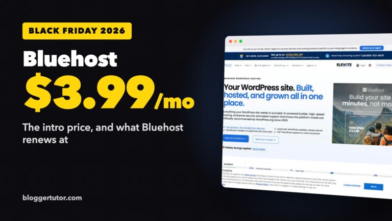 Bluehost Black Friday 2026, from $3.99 a month