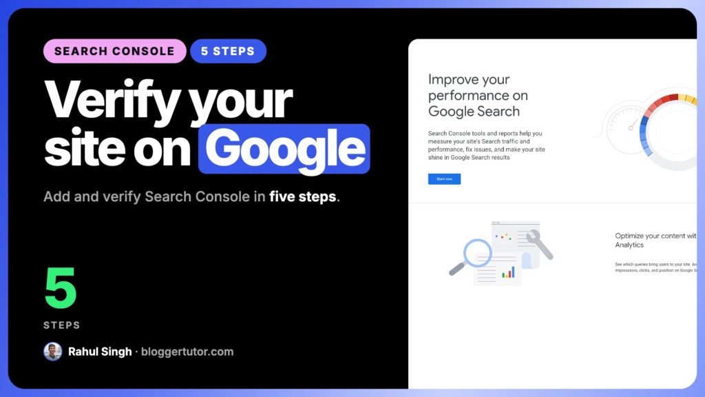 Add & Verify Site on Google Search Console Quickly in 5 Easy Steps Add & Verify Site on Google Search Console Quickly in 5 Easy Steps