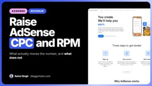How to Increase AdSense CPC, RPM and Revenue