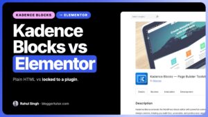 Kadence Blocks vs Elementor 2026, Which One Should You Use?