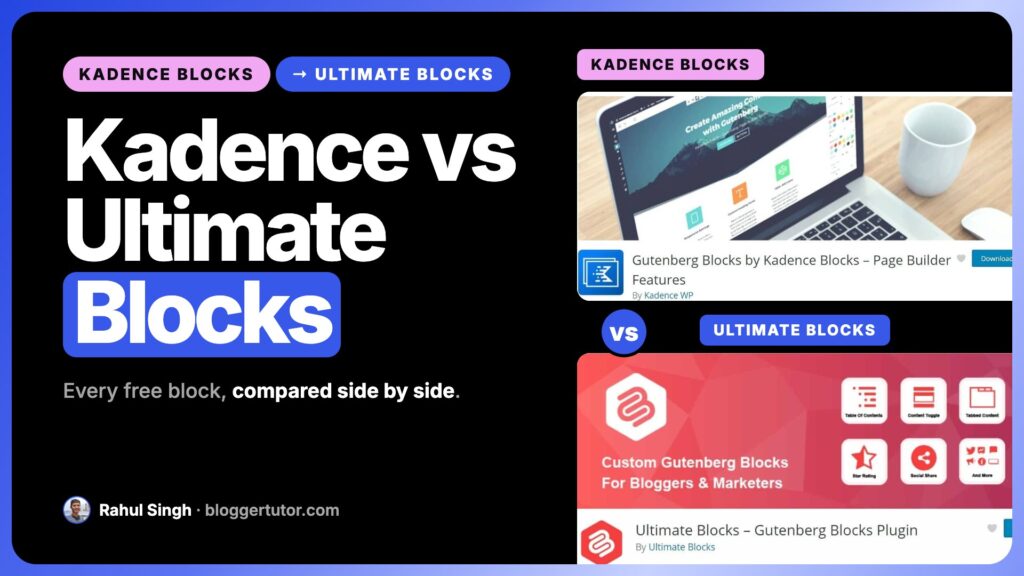 Kadence Blocks vs Ultimate Blocks, Which Is Better?