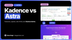 Kadence vs Astra, Which Theme Is Better?