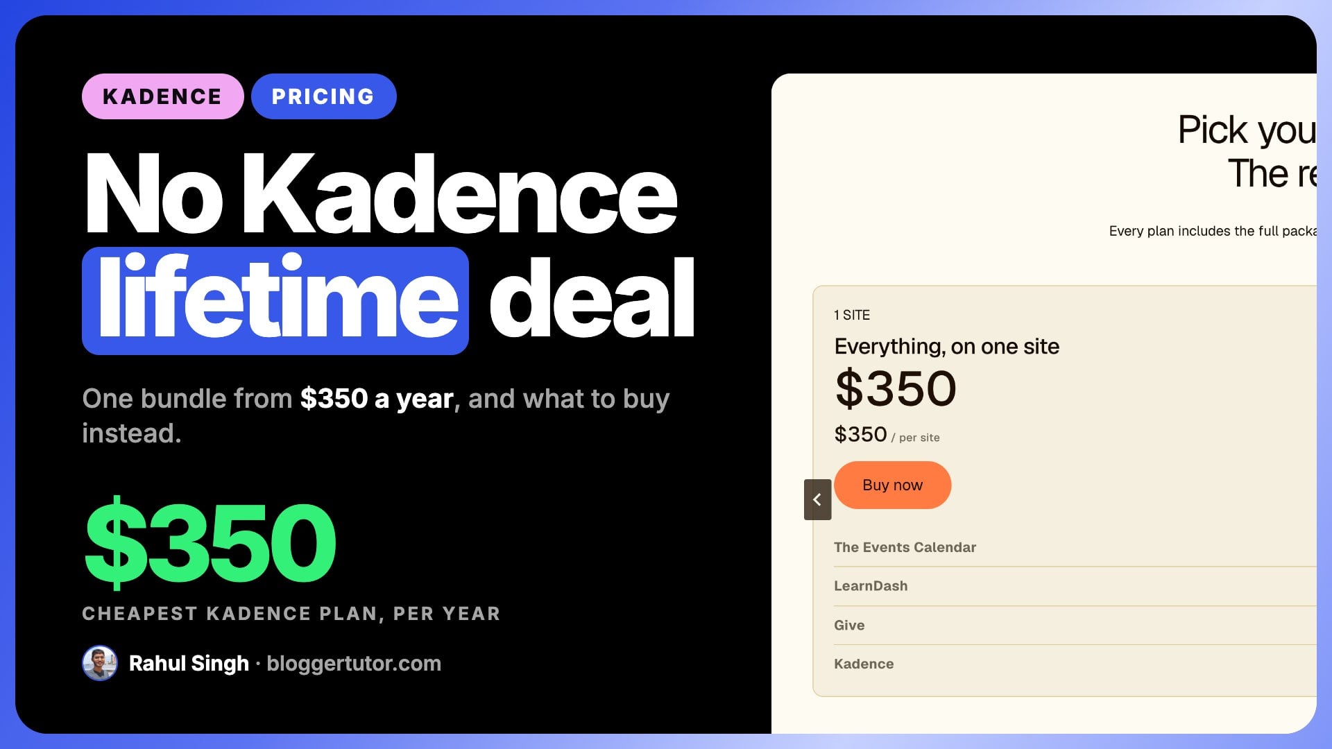 Kadence Pricing and Lifetime Deal, What the Membership Became