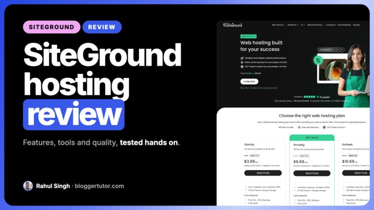 SiteGround Hosting Review, Features, Tools and Quality