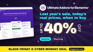 Ultimate Addons for Elementor Black Friday 2026, What to Expect and the Best Price Today