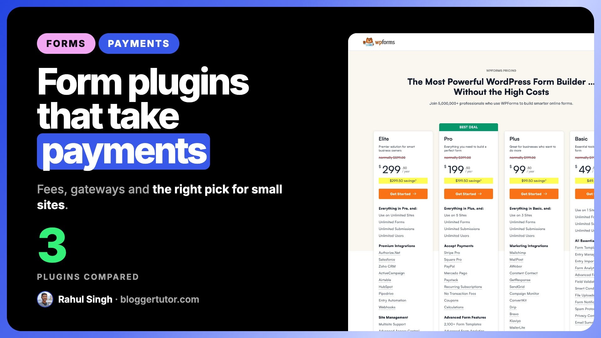 3 Best WordPress Form Plugins with Payment Gateway to Capture Payment Instantly 3 Best WordPress Form Plugins with Payment Gateway to Capture Payment Instantly
