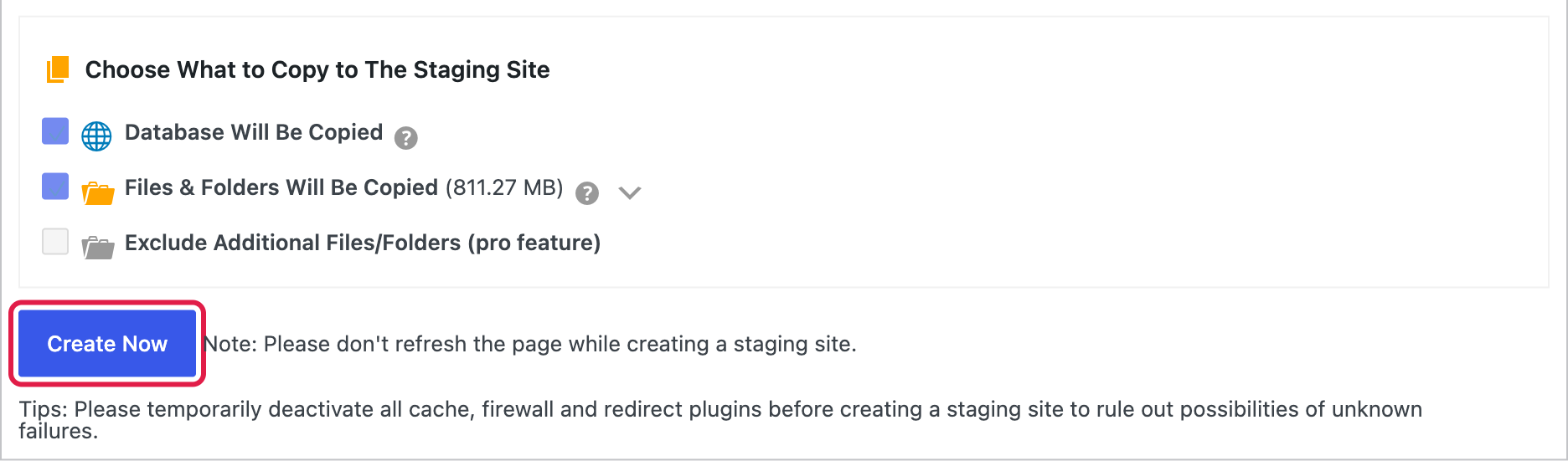 WPvivid choose what to copy to the staging site, database and files, with the Create Now button