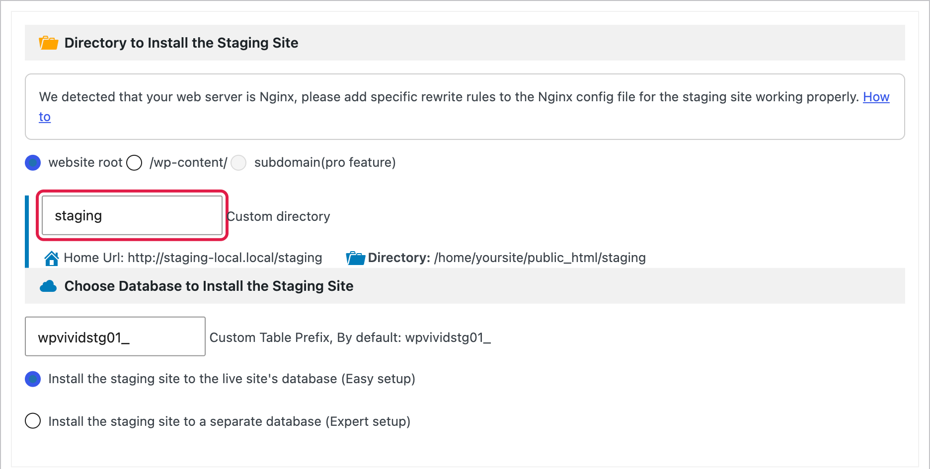 WPvivid free staging options, website root directory named staging and the live site database with a custom table prefix